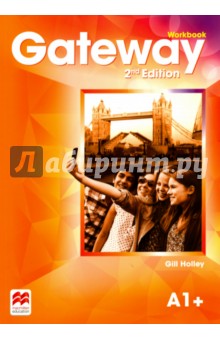 Gateway. Workbook. A1+ - Gill Holley