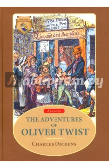 The Adventures of Oliver Twist - Charles Dickens