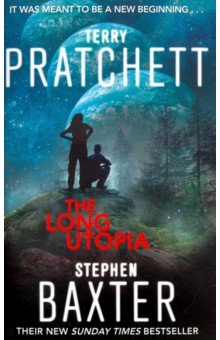 The Long Utopia - Pratchett, Baxter
