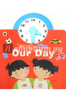 Topsy and Tim. Our Day обложка книги Topsy and Tim. Our Day обложка книги