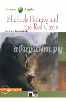 Sherlock Holmes and the Red Circle (+CD) - Arthur Doyle