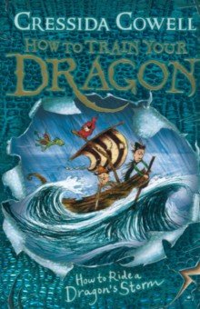 How to Ride Dragon's Storm - Cressida Cowell