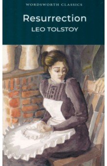 Resurrection - Leo Tolstoy