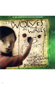 Wolves in the Walls (+CD) - Neil Gaiman