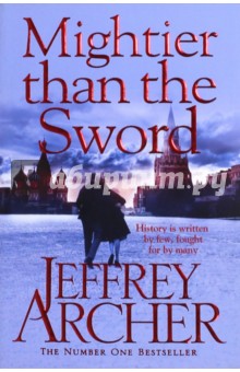 Mightier Than the Sword - Jeffrey Archer