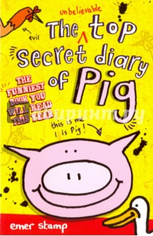 Unbelievable Top Secret Diary of Pig - Emer Stamp