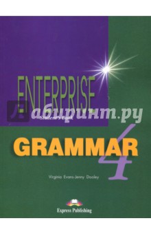 Evans, Dooley - Enterprise 4. Grammar Book. Intermediate. Грамматический справочник обложка книги Evans, Dooley - Enterprise 4. Grammar Book. Intermediate. Грамматический справочник обложка книги