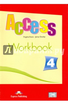 Access 4. Workbook. Intermediate. Рабочая тетрадь - Evans, Dooley