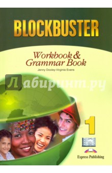 Blockbuster 1. Workbook & Grammar Book. Beginner - Evans, Dooley