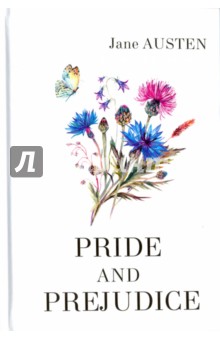 Pride and Prejudice - Jane Austen