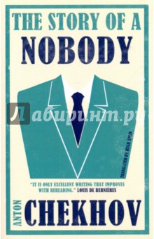 The Story of a Nobody - Anton Chekhov