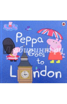 Peppa Goes to London обложка книги Peppa Goes to London обложка книги