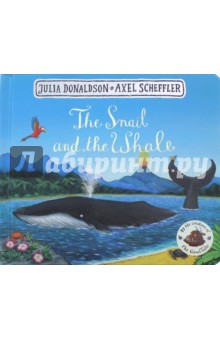 The Snail and the Whale - Julia Donaldson