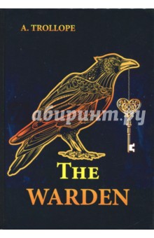 The Warden - Anthony Trollope