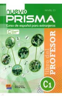 Castro, Cerda - Nuevo Prisma. Nivel C1. Libro del profesor (+code) обложка книги Castro, Cerda - Nuevo Prisma. Nivel C1. Libro del profesor (+code) обложка книги