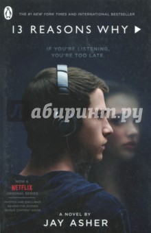 Thirteen Reasons Why - Jay Asher