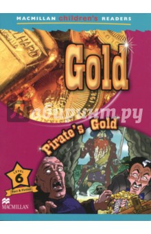 Gold. Pirate's Gold Reader - Paul Shipton