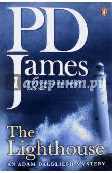 Lighthouse: Adam Dalgliesh Mystery - P. James