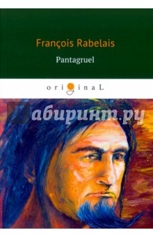 Pantagruel - Francois Rabelais