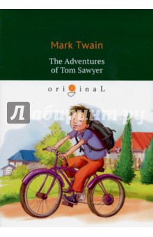 The Adventures of Tom Sawyer - Mark Twain