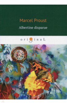 Albertine disparue - Marcel Proust