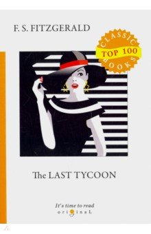 The Last Tycoon - Francis Fitzgerald