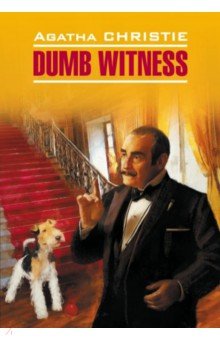 Dumb Witness - Agatha Christie