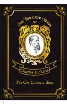 The Old Curiosity Shop - Charles Dickens