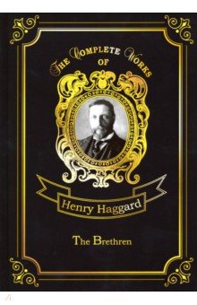 The Brethren - Henry Haggard