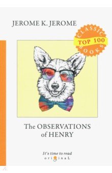 The Observations of Henry - K. Jerome