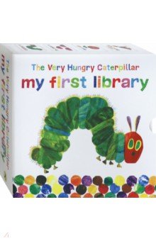 Eric Carle - Very Hungry Caterpillar. My first library (4-book) обложка книги Eric Carle - Very Hungry Caterpillar. My first library (4-book) обложка книги