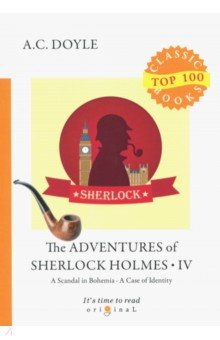 The Adventures of Sherlock Holmes IV - Arthur Doyle