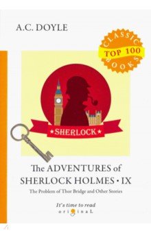 The Adventures of Sherlock Holmes IX - Arthur Doyle