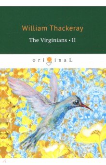 The Virginians 2 - William Thackeray