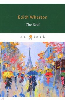 The Reef - Edith Wharton