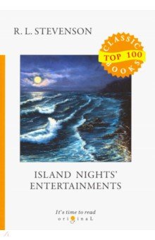 Island Nights' Entertainments - Robert Stevenson