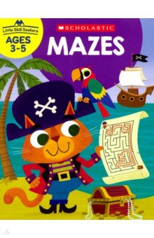 Little Skill Seekers: Mazes - Tannaz Fassihi