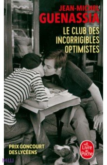 Club des incorrigibles optimistes - Jean-Michel Guenassia