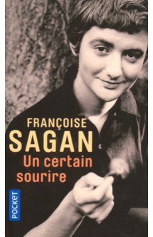 Un Certain sourire - Francoise Sagan
