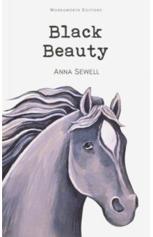 Anna Sewell - Black Beauty обложка книги Anna Sewell - Black Beauty обложка книги