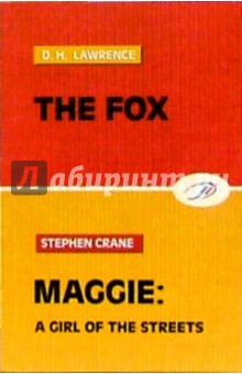 The Fox. Maggie, a girl of the streets