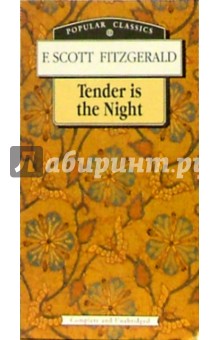 Francis Fitzgerald - Tender is the Night обложка книги Francis Fitzgerald - Tender is the Night обложка книги