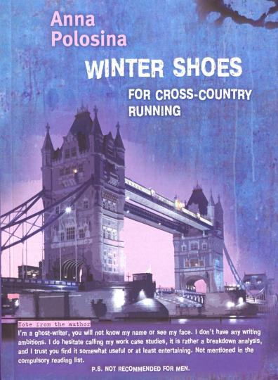 Книга: Зимние кроссовки для бега по пересеченной местности = Winter Shoes  for Cross-Country Running - Анна Полосина. Купить книгу, читать рецензии |  ISBN 978-5-00095-208-5 | Лабиринт