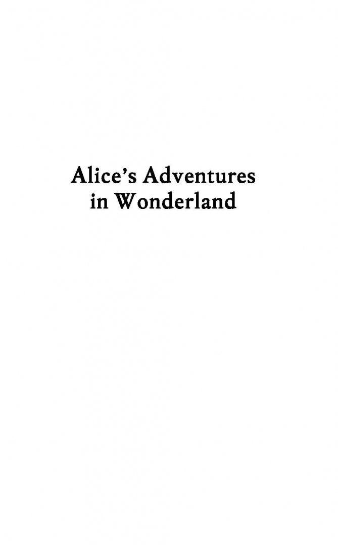 Иллюстрация 6 из 31 для Алиса в Стране чудес. Алиса в Зазеркалье - Льюис Кэрролл | Лабиринт - книги. Источник: Лабиринт