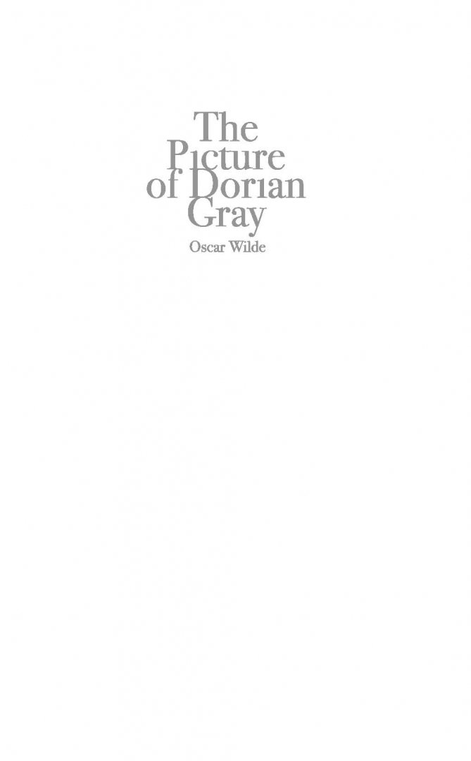 Иллюстрация 1 из 43 для Портрет Дориана Грея - Оскар Уайльд | Лабиринт - книги. Источник: Лабиринт